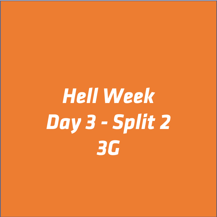 saturday 10 26 19 3g hell week day 3 split 2